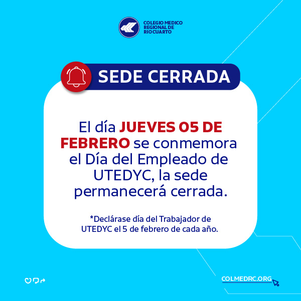 Sede cerrada por Día del Trabajador y la Trabajadora de UTEDYC